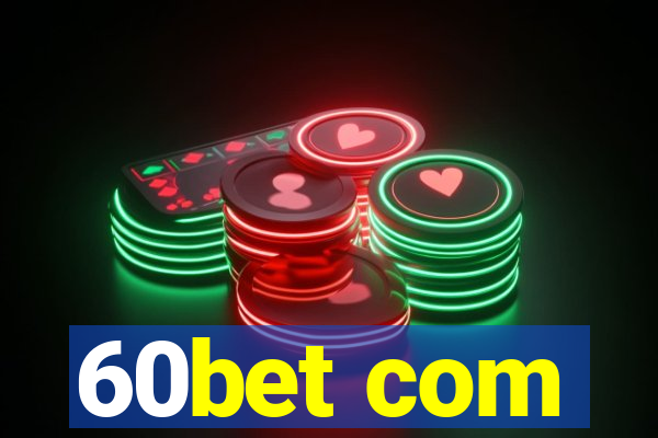 60bet com